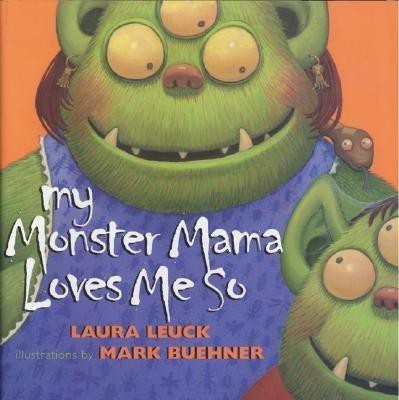 My Monster Mama Loves Me So(English, Paperback, unknown)