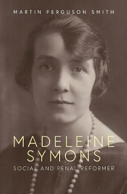 Madeleine Symons(English, Paperback, Smith Martin Ferguson)