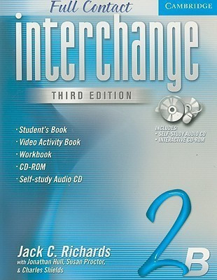 Interchange Third Edition Full Contact 2B(English, Mixed media product, Richards Jack C.)