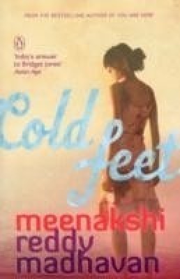 Cold Feet(English, Paperback, Madhavan Meenakshi Reddy)