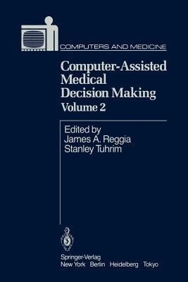 Computer-Assisted Medical Decision Making(English, Paperback, unknown)