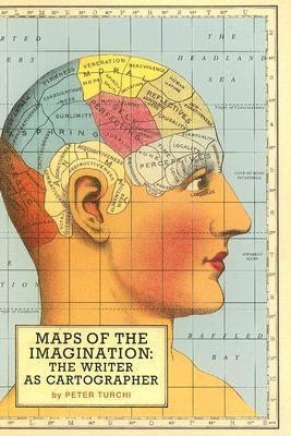 Maps of the Imagination(English, Paperback, Turchi Peter)
