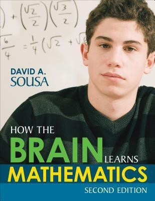 How the Brain Learns Mathematics(English, Paperback, Sousa David A.)