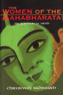 Women of the Mahabharata(English, Paperback, Badrinath Chaturvedi)