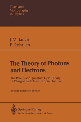 The Theory of Photons and Electrons(English, Paperback, Jauch Josef M.)