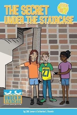 The Secret Under the Staircase(English, Paperback, Lerner I M)
