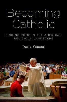 Becoming Catholic(English, Hardcover, Yamane David A.)
