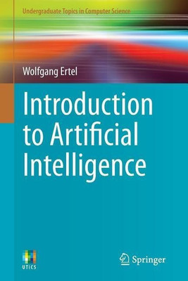 Introduction to Artificial Intelligence(English, Paperback, Ertel Wolfgang)