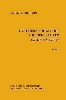 Finiteness Conditions and Generalized Soluble Groups(English, Paperback, Robinson Derek J.S.)