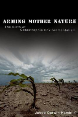 Arming Mother Nature(English, Paperback, Darwin Hamblin Jacob)