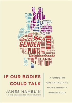 If Our Bodies Could Talk(English, Hardcover, Hamblin James)
