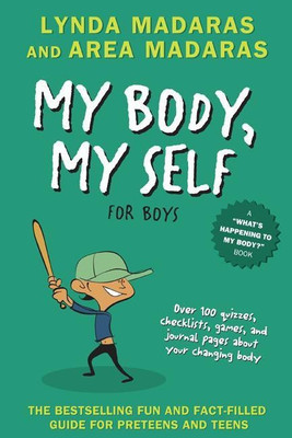 My Body, My Self for Boys(English, Paperback, Madaras Lynda)
