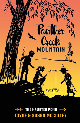 Panther Creek Mountain(English, Paperback, McCulley Clyde E)