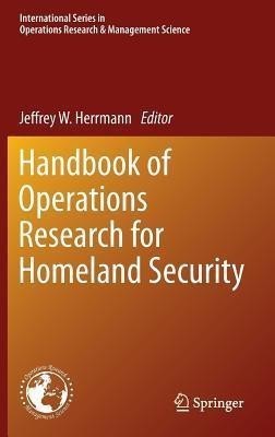 Handbook of Operations Research for Homeland Security(English, Hardcover, unknown)