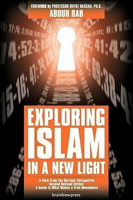 Exploring Islam in a New Light(English, Paperback, Rab Abdur)