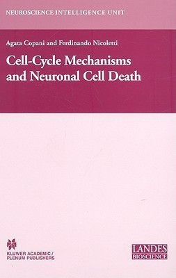 Cell-Cycle Mechanisms and Neuronal Cell Death(English, Hardcover, unknown)