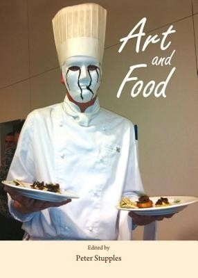 Art and Food(English, Hardcover, unknown)
