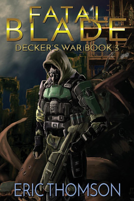Fatal Blade(English, Paperback, Thomson Eric)