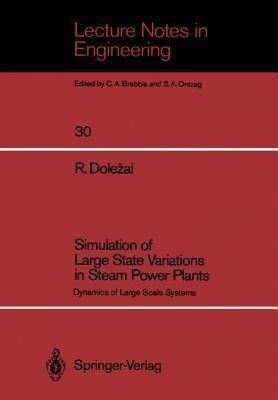 Simulation of Large State Variations in Steam Power Plants(English, Paperback, Dolezal Richard)