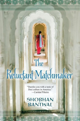The Reluctant Matchmaker(English, Paperback, Bantwal Shobhan)
