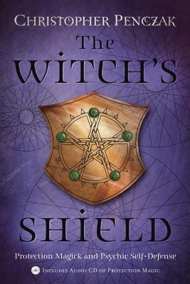 The Witch's Shield(English, Paperback, Penczak Christopher)