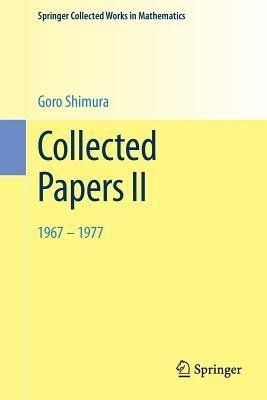 Collected Papers II(English, Paperback, Shimura Goro)