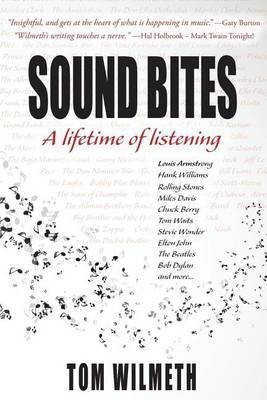 Sound Bites(English, Paperback, Wilmeth Tom)
