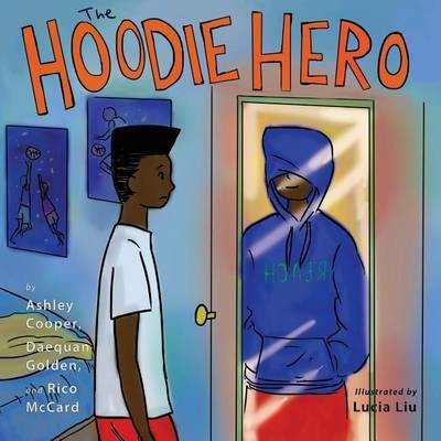 The Hoodie Hero(English, Paperback, Cooper Ashley)