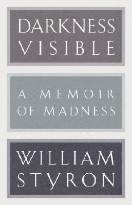 Darkness Visible(English, Hardcover, Styron William)