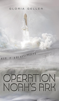 Operation Noah's Ark(English, Hardcover, Geller Gloria)