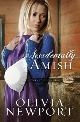 Accidentally Amish(English, Paperback, Newport Olivia)