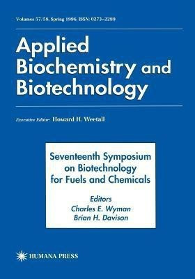 Seventeenth Symposium on Biotechnology for Fuels and Chemicals(English, Hardcover, unknown)