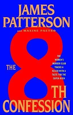 The 8th Confession(English, Hardcover, Patterson James)