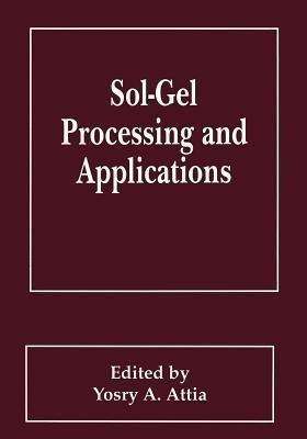Sol-Gel Processing and Applications(English, Hardcover, unknown)