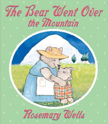 The Bear Went over the Mountain(English, Hardcover, Wells Rosemary)