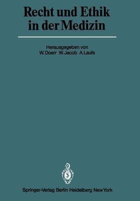 Recht und Ethik in der Medizin(German, Paperback, unknown)