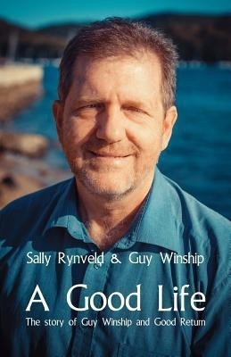 A Good Life(English, Paperback, Rynveld Sally)