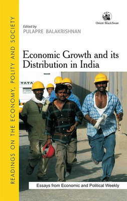 Economic Growth and its Distribution in India(English, Paperback, Balakrishnan Pulapare)