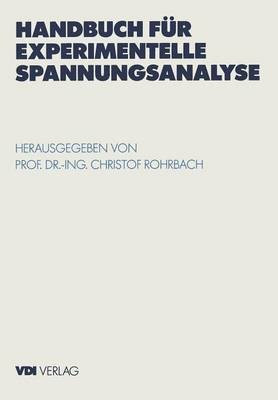 Handbuch fuer experimentelle Spannungsanalyse(German, Paperback, unknown)