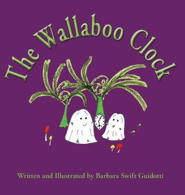 The Wallaboo Clock(English, Hardcover, Guidotti Barbara Swift)