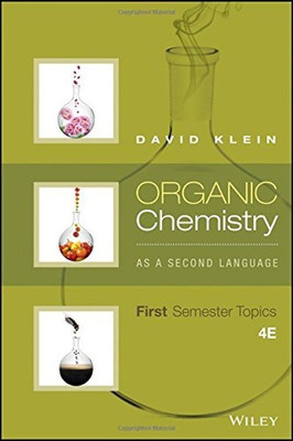 Organic Chemistry As a Second Language: First Semester Topics(English, Paperback, Klein David R.)
