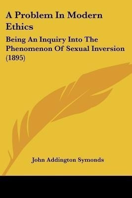 A Problem In Modern Ethics(English, Paperback, Symonds John Addington)