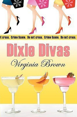 Dixie Divas(English, Paperback, Brown Virginia)