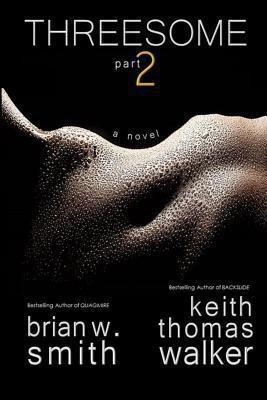 Threesome 2(English, Paperback, Walker Keith Thomas)