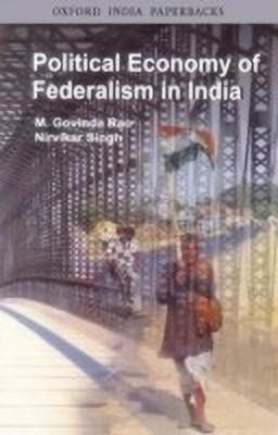 Political Economy of Federalism in India(English, Paperback, Singh Nirvikar)