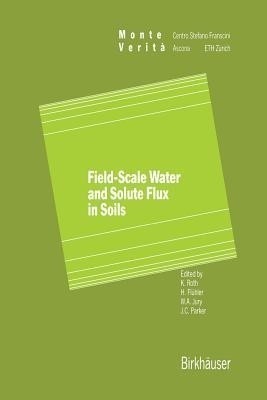 Field-Scale Water and Solute Flux in Soils(English, Paperback, unknown)