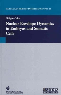 Nuclear Envelope Dynamics in Embryos and Somatic Cells(English, Hardcover, unknown)