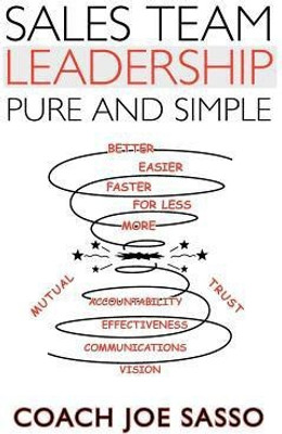 Sales Team Leadership(English, Paperback, Sasso Coach Joe)