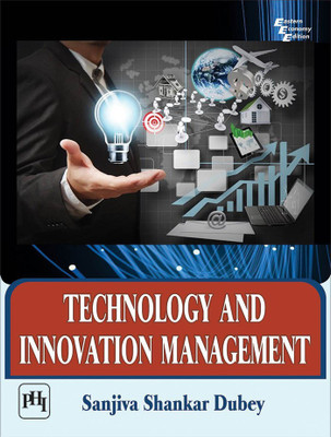 Technology and Innovation Management(English, Paperback, Dubey Sanjiva Shankar)