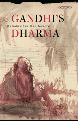 Gandhi's Dharma(English, Hardcover, Rao Koneru Ramakrishna)